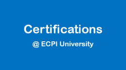 Certifications @ ECPI University